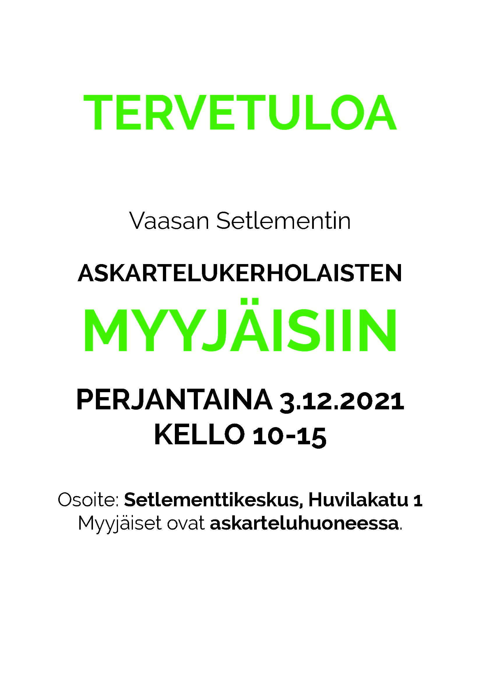 Mainos askartelijoiden myyjäisistä.