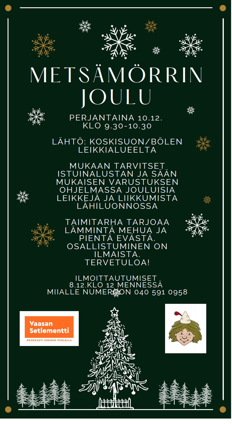 Mainos Metsämörri-retkestä Metsämörrin joulu.